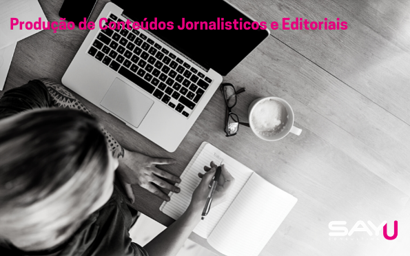 Produção de Conteúdos Jornalísticos e Editoriais