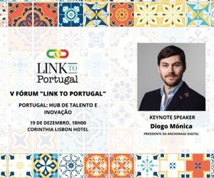 V Fórum Link to Portugal: Portugal hub de Inovação e Talento